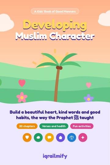 Developing Muslim Character