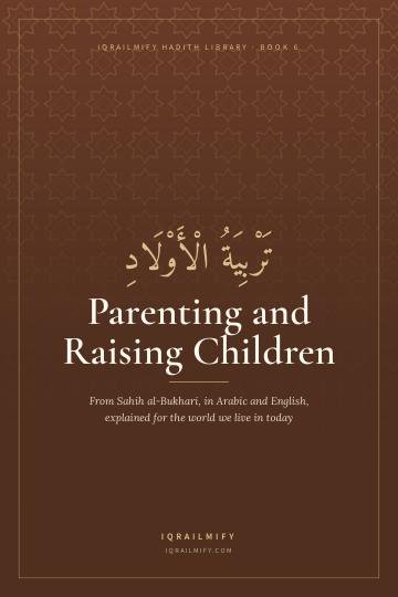 Parenting and Raising Children